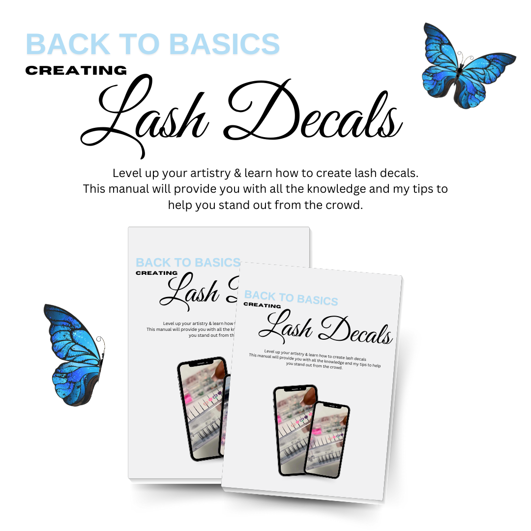 Back to Basics - Creating Lash Decals